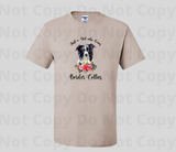 Just a Girl Who Loves Border Collies Sublimation Transfer